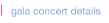 gala concert details